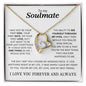 To My Soulmate | Forever Love Necklace