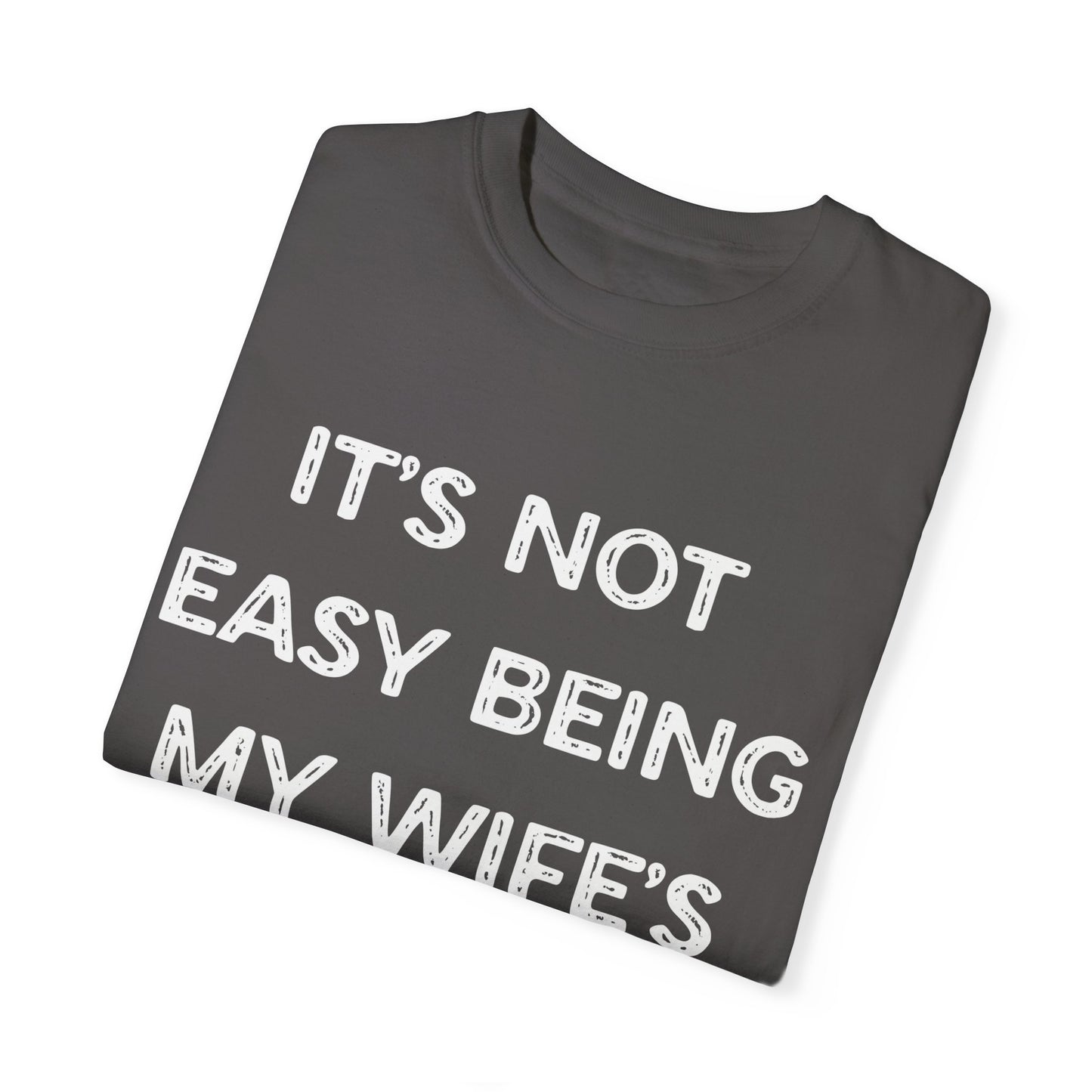 To My Husband | Unisex Garment-Dyed T-shirt