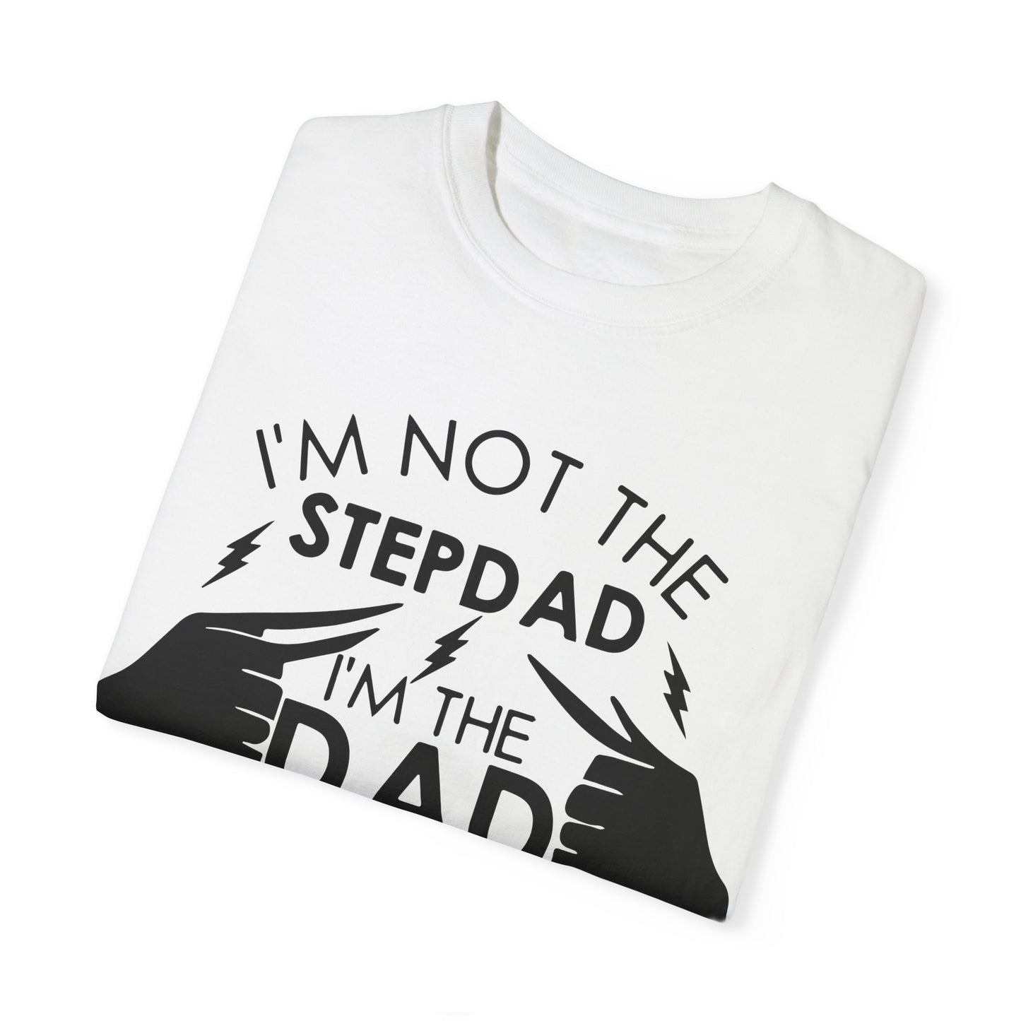 To My Dad | Unisex Garment-Dyed T-shirt